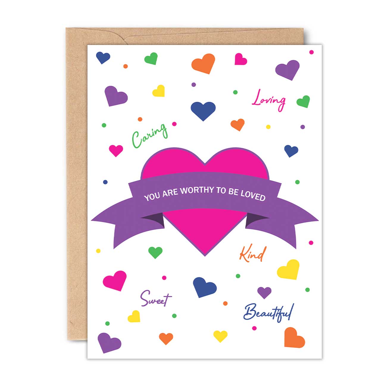 ENCOURAGEMENT CARD | YOU ARE WORTHY TO BE LOVED